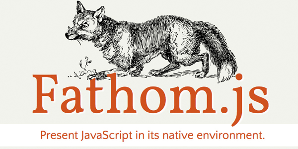 fathom Fathom.js   Present JavaScript in Its Native Environment